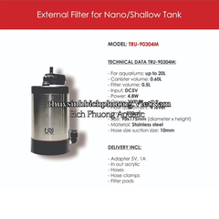 TRU INOX EXTERNAL FILTER INOX 304 NANO - LỌC THÙNG MINI