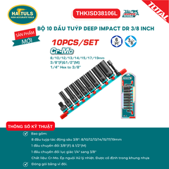 Bộ 10 đầu tuýp tác động sâu DR 3/8" - THKISD38106L