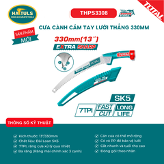 Cưa cành cầm tay lưỡi thẳng 330mm - THPS3308