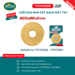 Lưỡi dao Bàn cắt gạch đẩy tay - THT576002B
