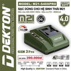Sạc Pin 21V 4.0Ampe Dekton S40PRO M21-S40XPRO
