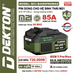 Pin Dekton M21-B4085PROMAX 21V 4.0Ah 10Cell
