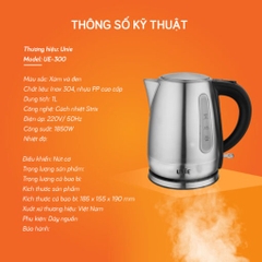 Ấm siêu tốc UNIE UE-300 dung tích 1L, chất liệu inox304 an toàn, vạch chia mức nước dễ quan sát
