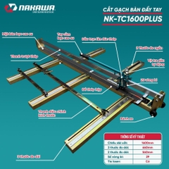 MÁY CẮT GẠCH BÀN ĐẨY TAY NAKAWA NK-TC1600PLUS