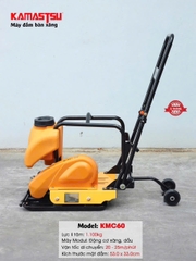 Máy đầm bàn xăng Kamastsu KMC60 (Không động cơ)