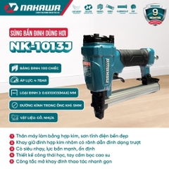 Súng bắn đinh dùng hơi NAKAWA NK-1013J