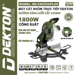 Máy Cắt Nhôm Trực Tiếp Dekton DK-CN255XPLUS đường kính lưỡi cắt 255mm, công suất 1800W