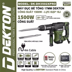 Máy đục Bê Tông 17mm Dekton DK-DH3502XPRO - 1500W Công Suất Lớn