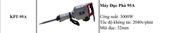 MÁY CHUYÊN ĐỤC KPTs KPT-95A TỐC ĐỘ 2040V/P CÔNG SUẤT 3000W-220V MŨI 32MM THỜI GIAN LÀM VIỆC TỐI ƯU 30/90S KÈM 2 MŨI CHÂN LỤC GIÁC NHỌN DẸT