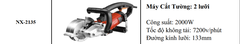 Máy Cắt Tường 2 Lưỡi NANXIN NX-2135 2000W Lưỡi 133MM Tốc Độ 7200R/MIN Máy Cắt Rãnh Tường Điện Nước