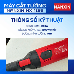 Máy Cắt Rãnh Tường NANXIN NX-1135 1 Lưỡi 1600W Lưỡi 133MM 8500R/MIN Chuyên Cắt Tường Điện Nước