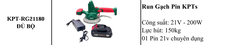 Máy Hít Và Rung Gạch KPTs KPT-RG21180 21V Kèm 2 Pin 5 Cell Sạc 150Kg 10 Cấp Độ