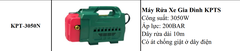 MÁY RỬA XE KPTs KPT-3050 CÓ ÁT CHỐNG DÒ ĐIỆN 3050W 200BAR 7L