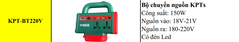BỘ CHUYỂN ĐỔI NGUỒN THÂN ĐẾ CHUYỂN ĐỔI NGUỒN CHÂN PIN PHỔ THÔNG KHÔNG KÈM PIN KPTs KPT-BT220V TỪ PIN SANG ĐIỆN 220V CÔNG SUẤT 150W DÙNG CHO TẤT CẢ THIẾT BỊ ĐIỆN TIỆN DỤNG MỌI LÚC MỌI NƠI CÓ ĐÈN PIN CHIẾU SÁNG