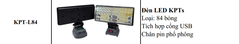 ĐÈN CÓ SẠC THÂN ĐÈN DÙNG CHÂN PIN PHỔ THÔNG KHÔNG KÈM PIN KPTs KPT-L84 LOẠI 21V DÙNG CHO DÃ NGOẠI THỢ XÂY DỰNG VÀ DỰ PHÒNG KHI MẤT ĐIỆN