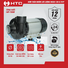 MÁY BƠM NƯỚC 750W THÂN NHÔM  LƯU LƯỢNG HTC WG50-130-0.75YB