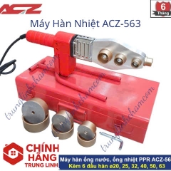 MÁY HÀN ỐNG NHIỆT PPR ACZ563 CAO CẤP 3 ĐẦU ỐC HÀN 1 ĐẦU HÀN THẲNG TỪ 20-63MM