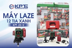 MÁY CÂN MỰC 12 TIA XANH KPTs KPT-2512 8 TIA ĐỨNG 4 TIA NGANG 2 PIN TO 3 CELL CÓ ĐÈN HIỂN THỊ PIN ĐỘ CHÍNH XÁC CAO SAI SỐ THẤP LÀM VIỆC CHUYÊN NGHIỆP THI CÔNG TƯỜNG TRẦN THẠCH CAO