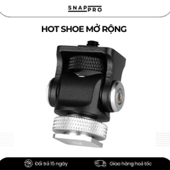 Ngàm Flash Gắn Monitor Máy Ảnh | Hot Shoe Mở Rộng 1/4 inch | Gắn Đèn, Mic, Màn Hình | SNAPRO