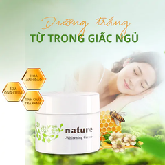 Kem dưỡng làm trắng da ban đêm - NATURE WHITENING CREAM