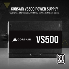 Nguồn Corsair VS500 80 Plus Hiệu Suất Cao