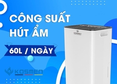 MÁY HÚT ẨM KOSMEN KM-60S Phù hợp cho không gian 50 - 110 m2 | Hàng chính hãng