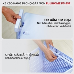 Xe kéo hàng đi chợ rút gọn Fujihome PT‑45F