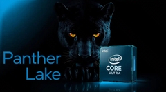 Intel Core Ultra Series 3 (Panther Lake) mạnh cỡ nào ?