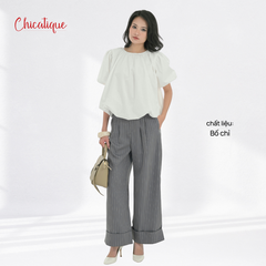 Quần nữ ống rộng thiết kế kẻ sọc Chicatique Louis form ống suông chất liệu Bố chỉ ít nhăn mềm mát