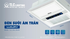 Quạt sưởi âm trần TLC 4 trong 1 TLC-SAL 30*30
