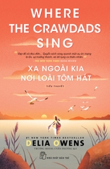 Xa ngoài kia nơi loài tôm hát