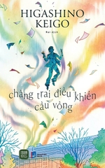 Chàng trai điều khiển cầu vồng