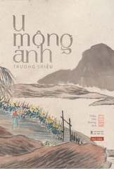 U mộng ảnh (Bìa cứng)