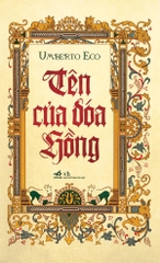 Tên của đóa hồng (Tái Bản)