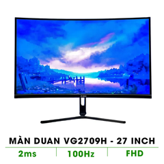 MÀN HÌNH DUAN 27 100HZ VG2709H CONG (27 inch/FHD/VA/100Hz/Đen)