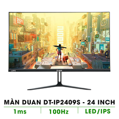 MÀN HÌNH DUAN 24 inch 100hz DT-IP2409S (24 INCH/IPS/FULL HD/100HZ/1MS/HDMI+VGA)