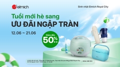 [ELMICH ROYAL CITY] TUỔI MỚI HÈ SANG - ƯU ĐÃI NGẬP TRÀN 🎊