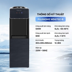 Cây nước nóng lạnh FUJIHOME WD675C-B 590W