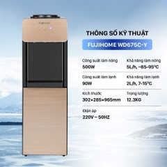 Cây nước nóng lạnh FUJIHOME WD675C-Y 590W