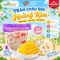 Trân châu Sợi Đặc Biệt Long Phú gói 1kg - Size Sợi Trung - Không có vị ngọt