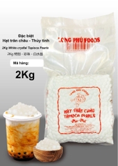 Trân Châu Trắng Thuỷ Tinh loại Đặc Biệt túi 2kg