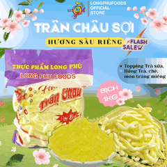 Trân châu Sợi Hương SẦU RIÊNG Đặc Biệt Long Phú gói 1kg - Size Sợi Trung - Không có vị ngọt