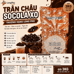 Trân châu Socola XO Thượng Hạng Long Phú gói 3kg - Size Trung Truyền thống - Có vị ngọt