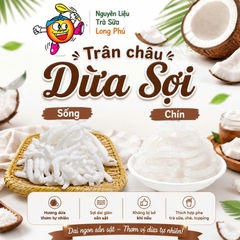 Trân châu Sợi Đặc Biệt Long Phú gói 1kg - Size Sợi Trung - Không có vị ngọt
