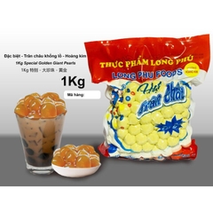 Trân châu Hoàng kim KHỔNG LỒ đặt biệt LONG PHÚ gói 1kg