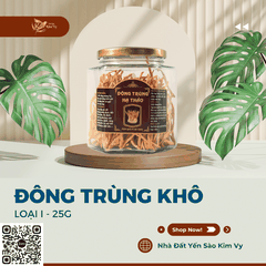 Đông trùng khô loại I - 25g