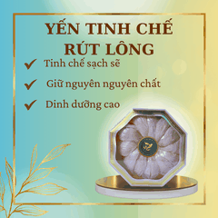 Yến tinh chế rút lông khô