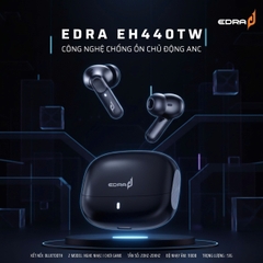Tai nghe True Wireless E-Dra EH440TW
