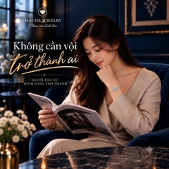 KHÔNG CẦN VỘI TRỞ THÀNH AI