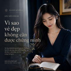 Vì sao vẻ đẹp không cần được chứng minh